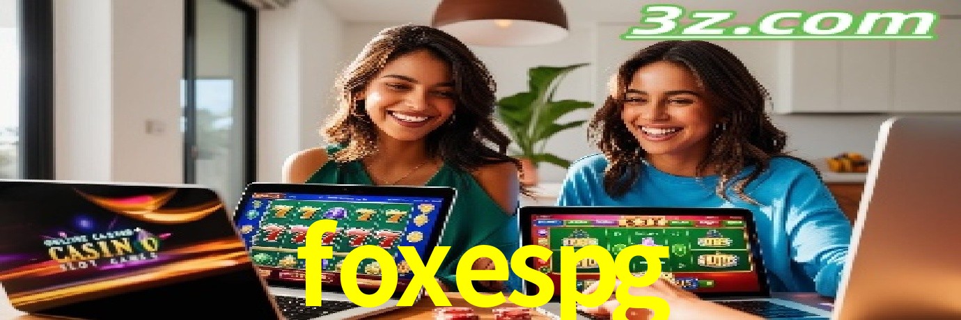 Blog do foxespg com dicas e estratégias para apostas e jogos